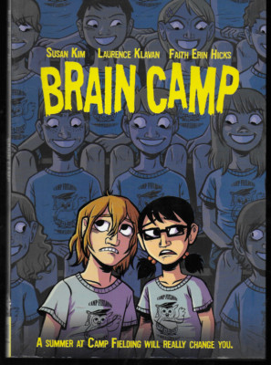 Brain Camp by Susan Kim and Laurence Klavan 2010 PB First Second OOP