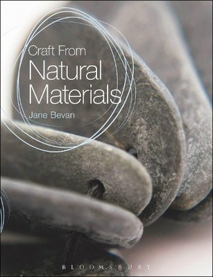 Jane Bevan Craft From Natural Materials (Taschenbuch)