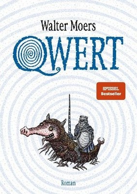 Walter Moers / Qwert: Roman. Mit Kopffarbschnitt in limitierter Erstauflage  ...