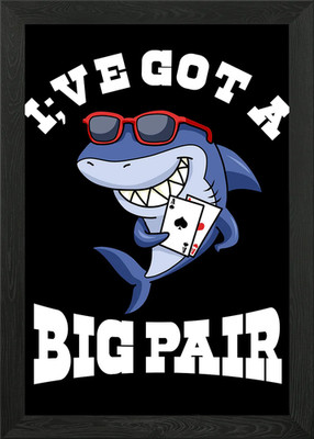 Ive Got A Big Pair Framed Wall Art Poster Canvas Print Picture