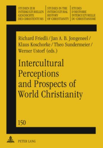 Thumbnail - Intercultural Perceptions And Prospects Of World Christianity 5382