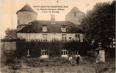 CPA AK Pont Ste-MAXENCE Le Moncel-Ancienne Abbaye Tours de Fecamp (423281)