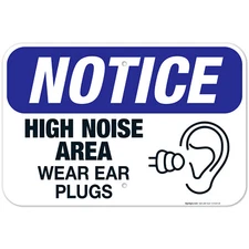 High Noise Area Wear Ear Plugs Sign, OSHA Sign,