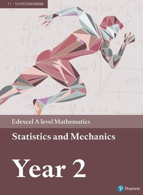 Edexcel A level Mathematics Statistics & Mechanics Ye by Smith, Harry 1446944077