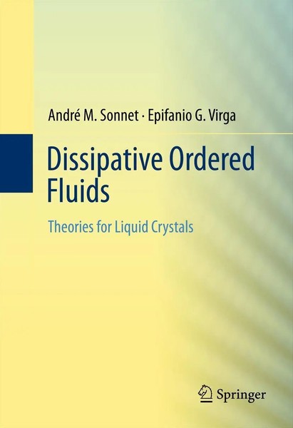André M. Sonnet (U. A.) | Dissipative Ordered Fluids | Buch | Englisch (2012)-image
