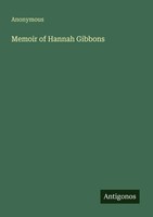 Anonymous | Memoir Of Hannah Gibbons | Taschenbuch | Englisch (2025)