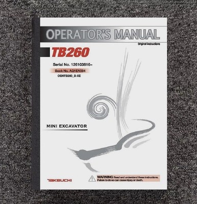TB260 Mini Excavator Operator Instructions Manual Fits Takeuchi AQ1EN004 6103816