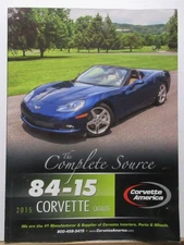 CORVETTE AMERICA 1984-2015 CORVETTE CATALOG 2015 EDITION