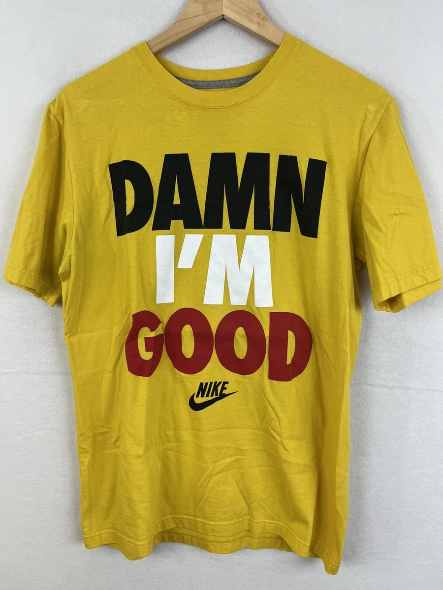 Nike top damn shirt