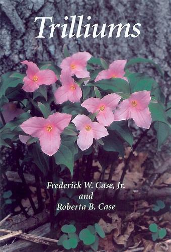 Thumbnail - Frederick W. Case Jr. Roberta B. Case Trilliums (taschenbuch)