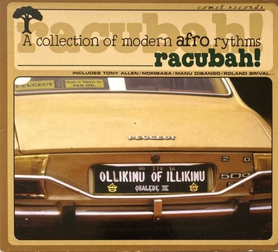 Various - Racubah! - A Collection Of Modern Afro Rythms (CD, Comp) 3760018160017