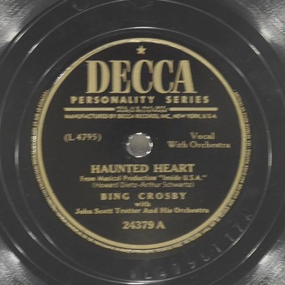BING CROSBY Haunted Heart / Moonlight On A White Picket Fence DECCA 24379 VG 78