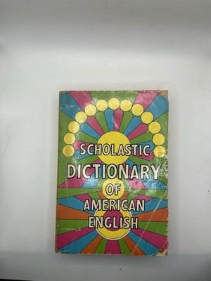 Scholastic Inc. Dictionary of American English Paperback Reference 684 Pages