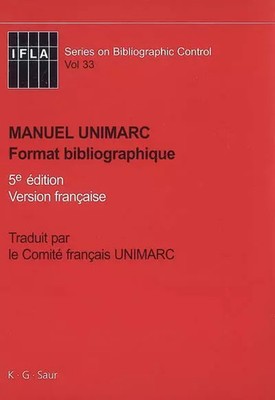 Manuel Unimarc. Format Bibliographique, Verlag Walter De Gruyter Gmbh, Ifla, Com