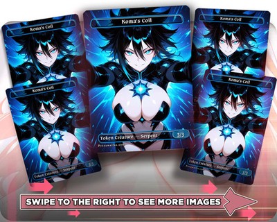 Koma's Coil (3) - 5x Waifu Tokens Custom Cards