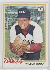 1978 Topps Wilbur Wood #726 0c4