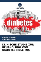 Girija Kumari (U. A.) | Klinische Studie ZUR Behandlung VON Diabetes Mellitus