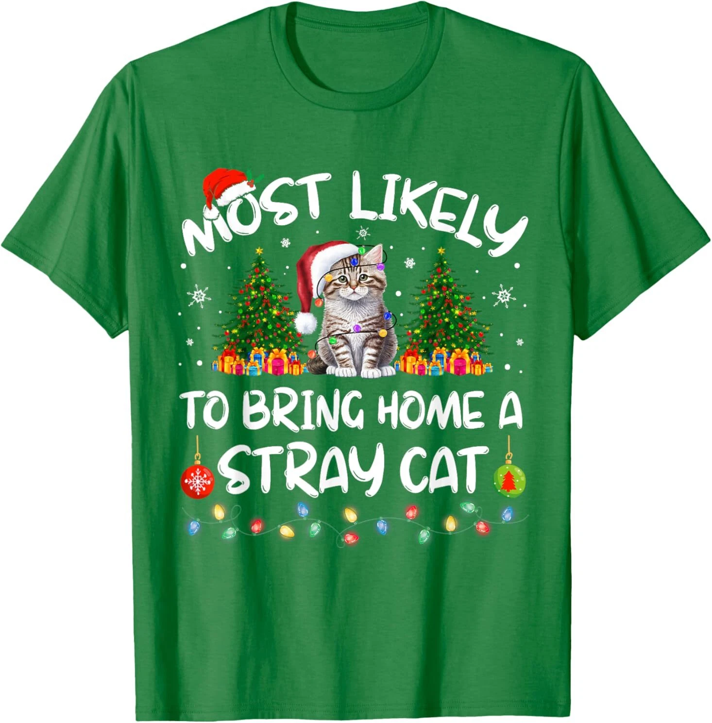 Most Likely To Bring Home A Stray Cat Christmas T-Shirt
