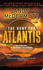The Hunt for Atlantis: A Novel (Nina Wilde and Eddie Chase) by McDermott, Andy, 