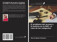 Marcel Ngoma Kashama | El Problema Del Acceso A La Justicia En La Rdc: El...