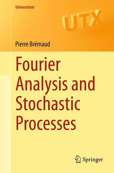 Fourier Analysis And Stochastic Processes Pierre BréMaud Taschenbuch Xiii 2014-image