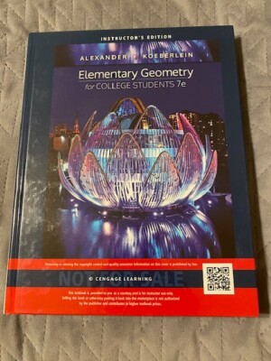 Elementary Geometry for College Students 7th Instructor's Edition