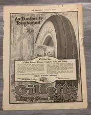 1919 GILLETTE TIRES & TUBES 10.5x14" Automotive PRINT AD AS Timber is Toughened