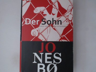 Der Sohn : Kriminalroman Jo Nesbø. Aus dem Norweg. von Günther Frauenlob Nesbø, 