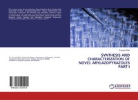 Purvesh Shah | Synthesis AND Characterization OF Novel Arylazopyrazoles PART-I