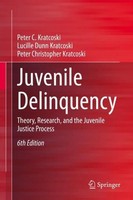 Juvenile Delinquency Peter C. Kratcoski
