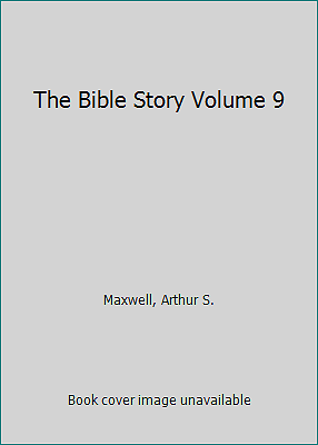 Die Bibelgeschichte Band 9 von Maxwell, Arthur S. - Bild 1 von 1