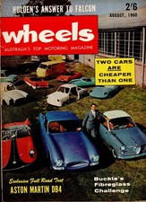 Wheels Australia Motoring Magazine - August 1960 - Aston Martin, Ford, Cadillac