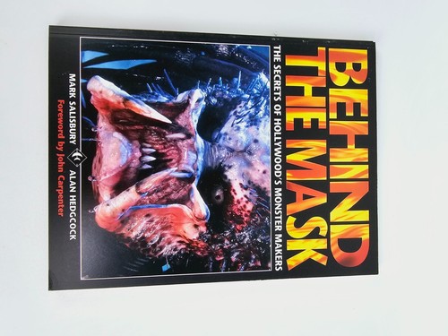 Behind The Mask: The Secrets Of Hollywood's Monster Makers. Mark Salisbury - Imagen 8 de 10