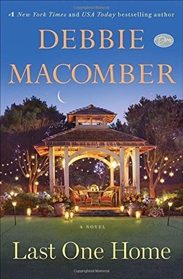Last One Home: A Novel by Macomber, Debbie