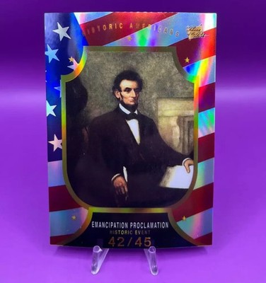 2023 Pieces Of The Past Abraham Lincoln Emancipation Proclamation Refractor /45