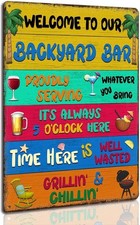 Backyard Bar Signs and Decor Outdoor Tin Metal Signs Welcome To Our Backyard