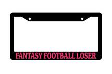 Auto Accessory 771 PINK Chrome License Plate Frame FANTASY FOOTBALL LOSER