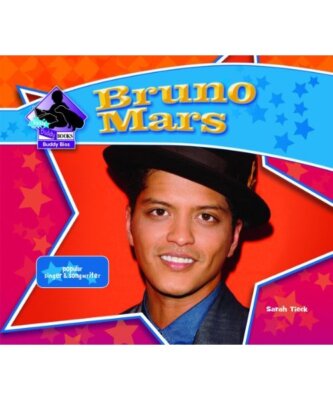 Bruno Mars: Popular Singer & Songwriter, Sarah Tieck