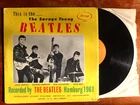 The Savage Young BEATLES~ Hamburg 1961 LP (in shrink-read)