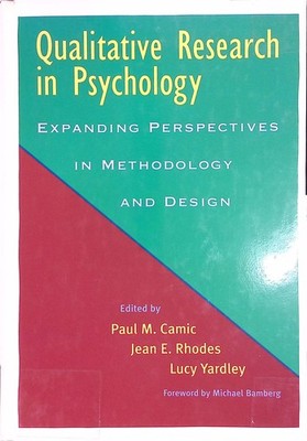 Qualitative Research in Psychology: Expanding Perspectives in Methodology and De