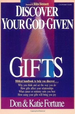 Discover Your God Given Gifts - Fortune, Don