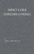 Impact And Cold Extrusion Of Metals