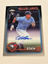 2024 Topps Chrome Cam Eden On Card Rookie Auto Blue Jays. rookie card picture