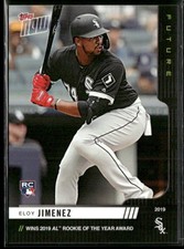 2019 Topps Now Future Award Winners Eloy Jimenez (Base Chrome Set)  White Sox