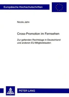 Nicola Jahn | Cross-Promotion im Fernsehen | Taschenbuch | Deutsch | Peter Lang