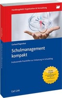 Schulmanagement Kompakt, Gerhard Regenthal