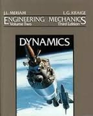 Engineering Mechanics: Dynamic - VERY GOOD