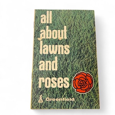 All About Lawns and Roses   Greenfield Garden Guide Vintage Ephemera Pamphlet