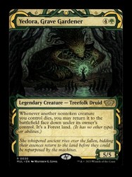 Yedora, Grave Gardener - March of the Machine: Multiverse Legends #30