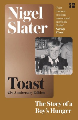 TOAST PB The Story of a Boy's Hunger Nigel Slater Taschenbuch 247 S. Englisch